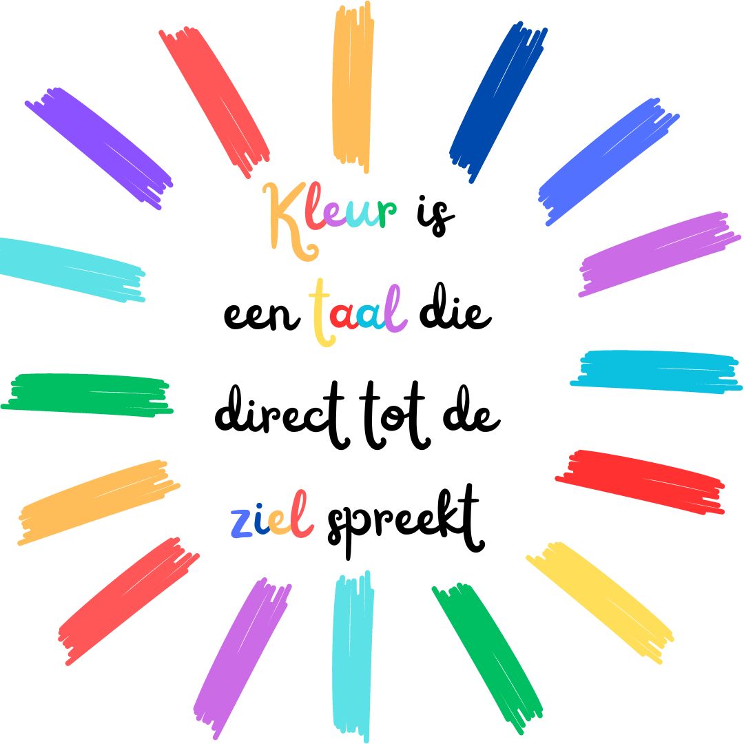 Kleur is een taal die direct tot de ziel spreekt