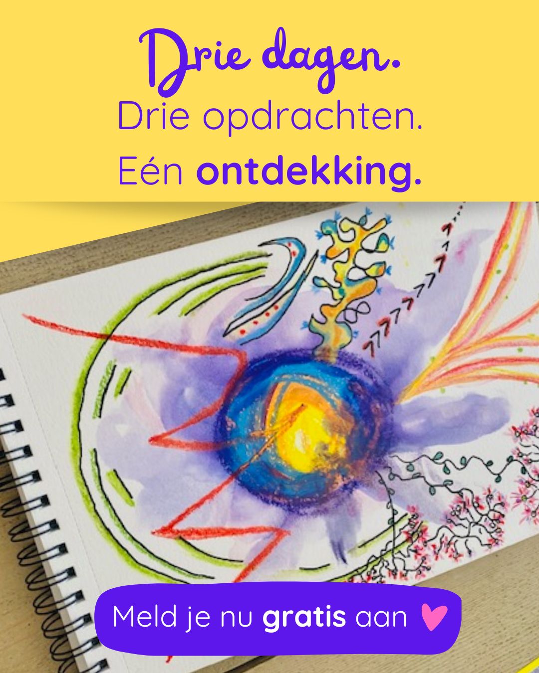 B_Drie Dagen Kleur Drie Dagen Kleur Gratis Intuïtief Tekenen Drie Opdrachten